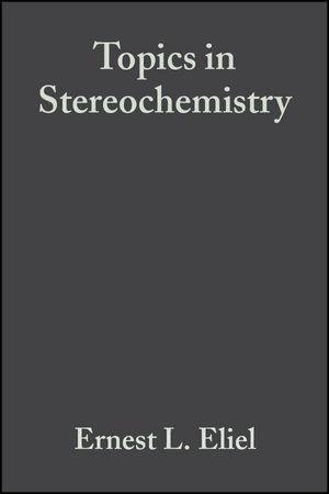 Topics in Stereochemistry Volume 19
