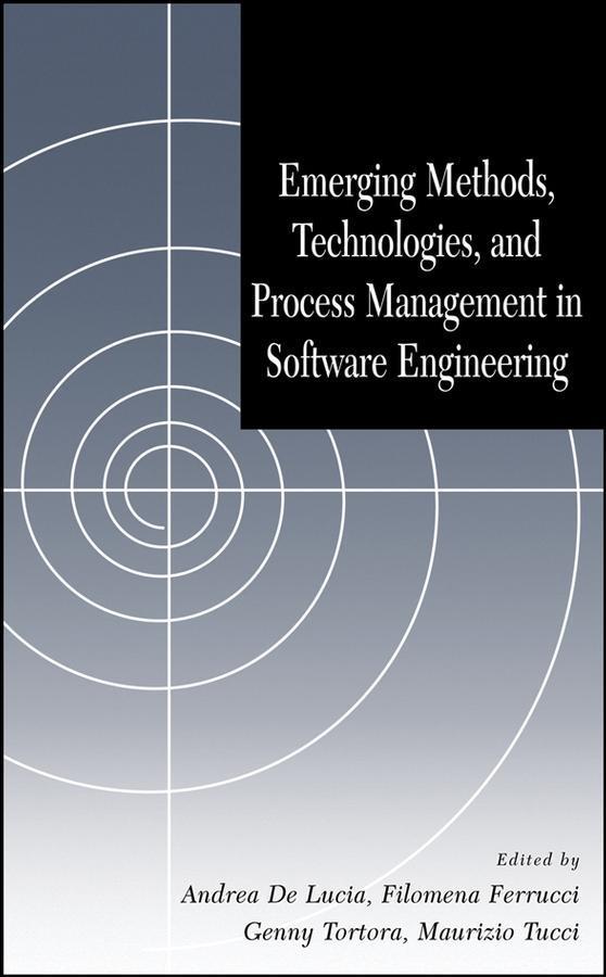 Emerging Methods Technologies and Process Management in Software Engineering