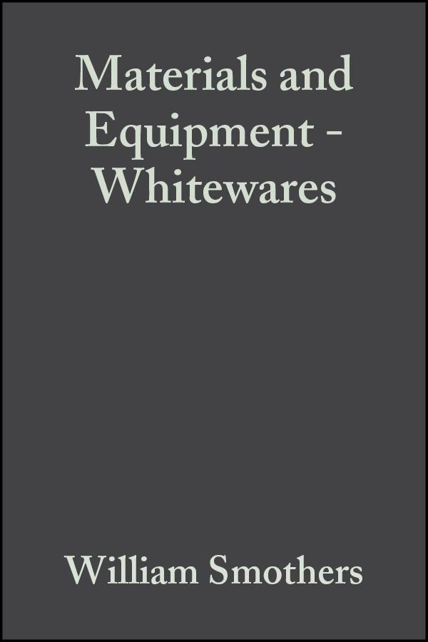 Materials and Equipment - Whitewares Volume 1 Issue 9/10