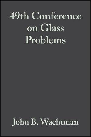 49th Conference on Glass Problems Volume 10 Issue 3/4