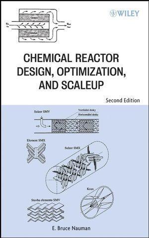 Chemical Reactor  Optimization and Scaleup
