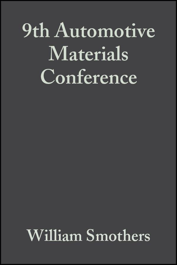 9th Automotive Materials Conference Volume 2 Issue 5/6