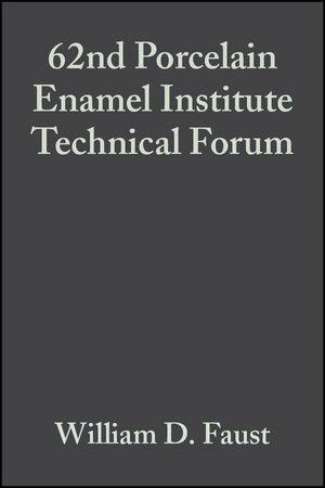 62nd Porcelain Enamel Institute Technical Forum Volume 21 Issue 5