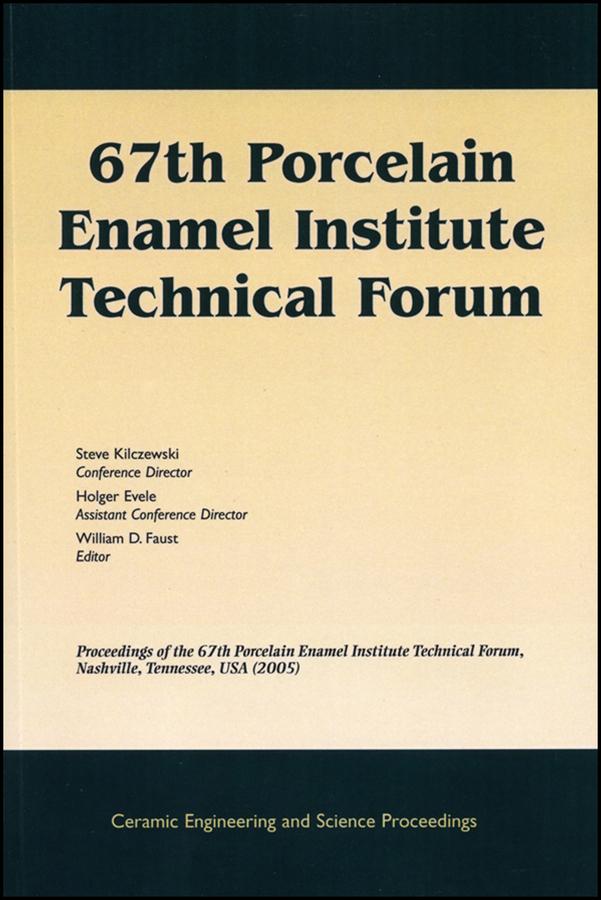 67th Porcelain Enamel Institute Technical Forum