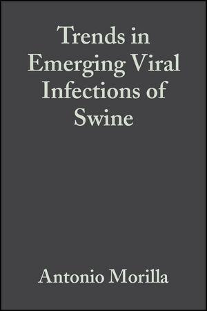 Trends in Emerging Viral Infections of Swine