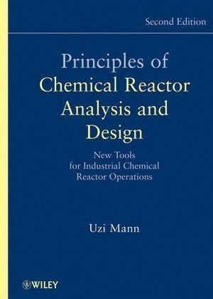 Principles of Chemical Reactor Analysis and 