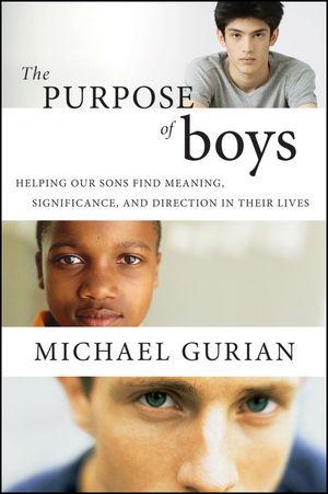 The Purpose of Boys - Michael Gurian