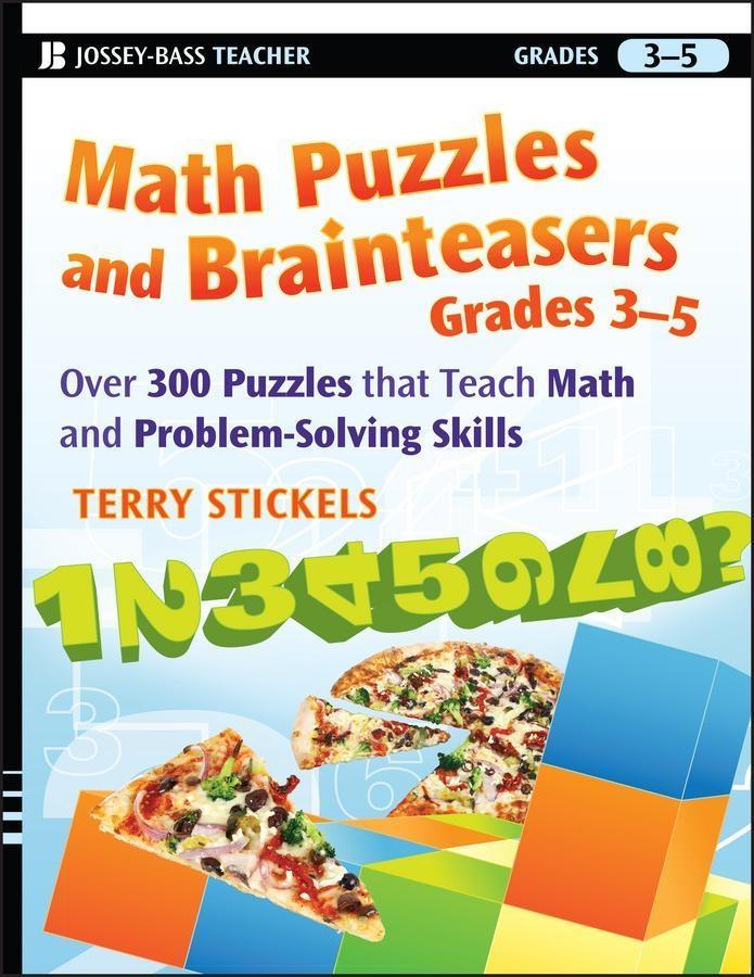 Math Puzzles and Brainteasers Grades 3-5