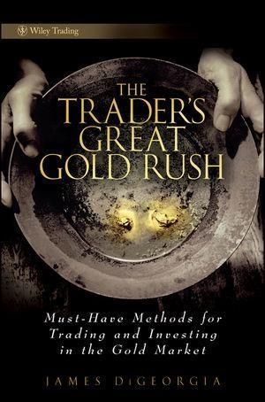 The Trader‘s Great Gold Rush