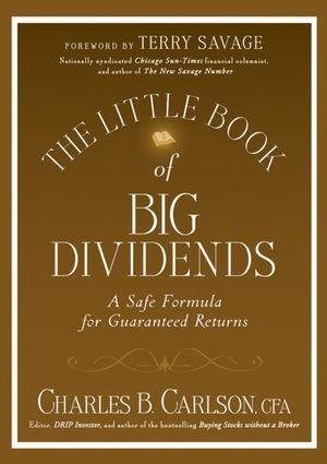 The Little Book of Big Dividends - Charles B. Carlson