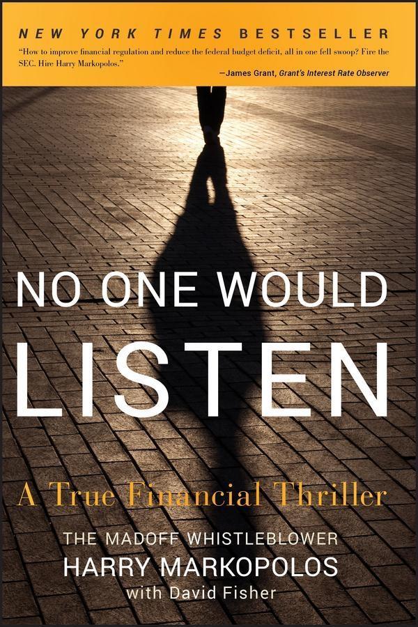 No One Would Listen - Harry Markopolos