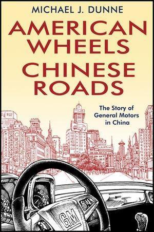 American Wheels Chinese Roads