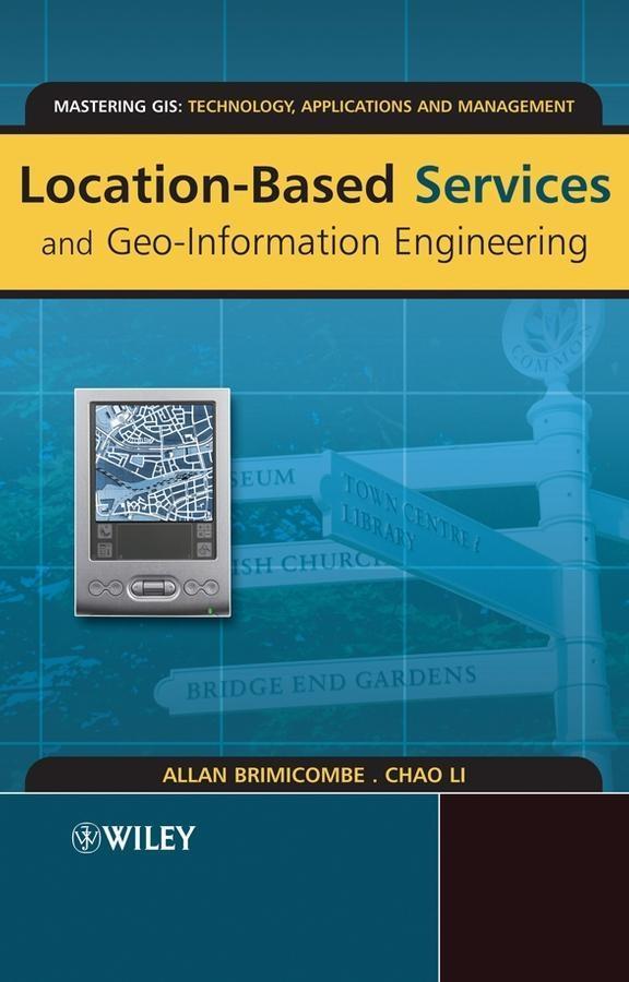 Location-Based Services and Geo-Information Engineering