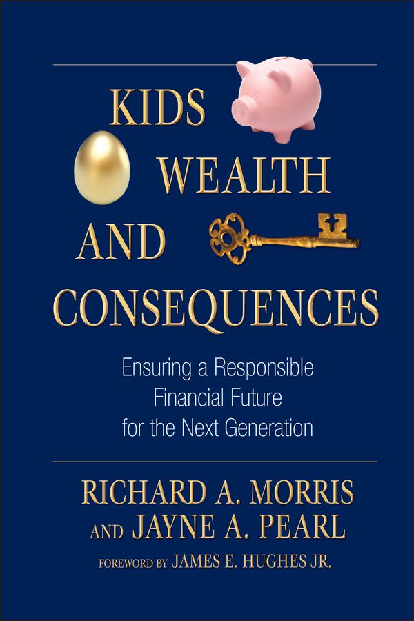 Kids Wealth and Consequences