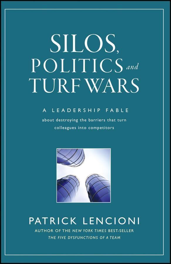 Silos Politics and Turf Wars