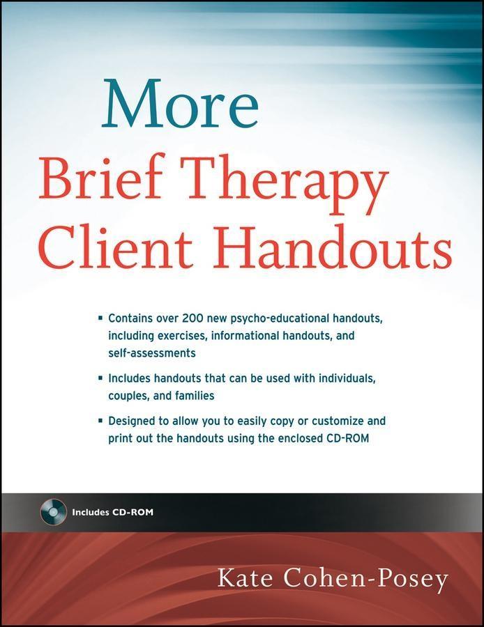 More Brief Therapy Client Handouts - Kate Cohen-Posey