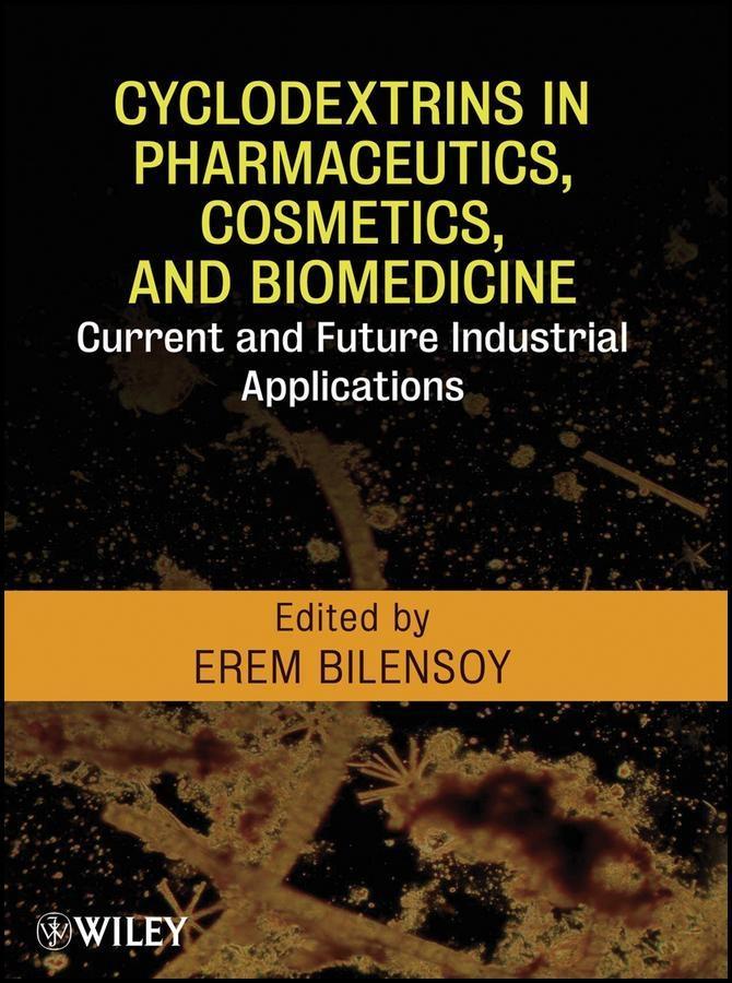 Cyclodextrins in Pharmaceutics Cosmetics and Biomedicine