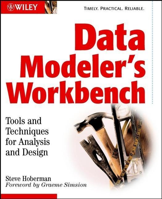 Data Modeler's Workbench - Steve Hoberman