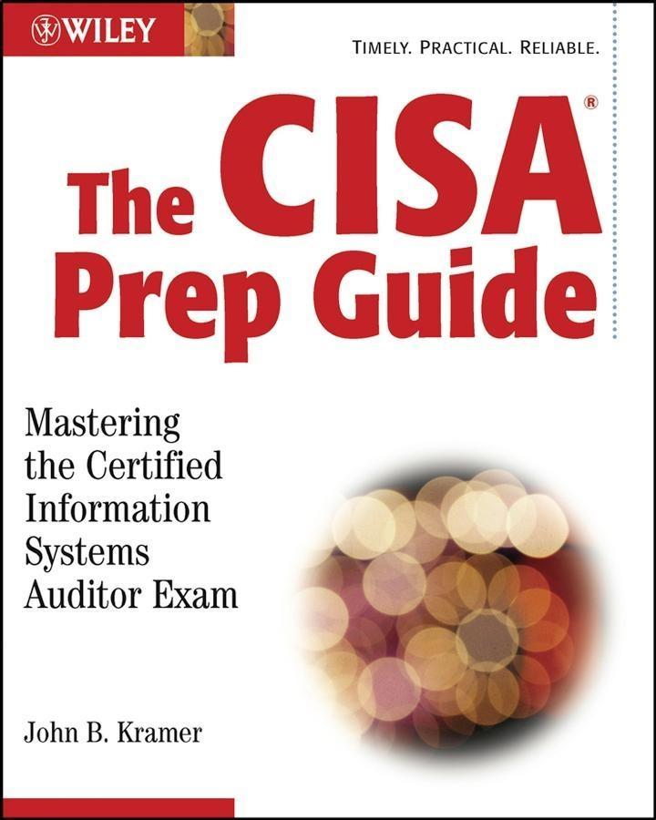 The CISA Prep Guide