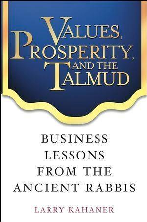 Values Prosperity and the Talmud