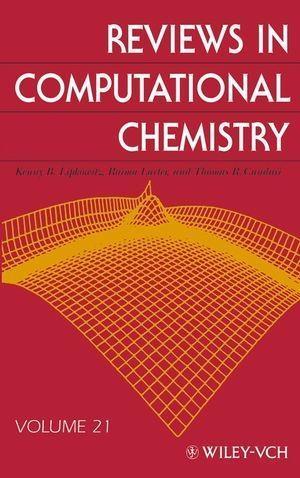 Reviews in Computational Chemistry Volume 21
