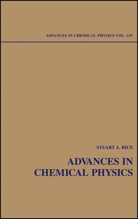 Advances in Chemical Physics Volume 129