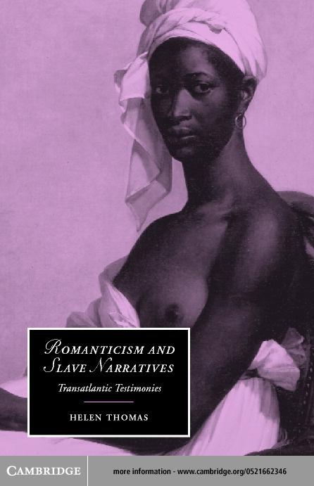 Romanticism and Slave Narratives
