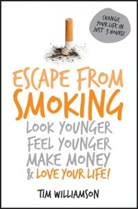 Escape from Smoking als eBook Download von Tim Williamson - Tim Williamson
