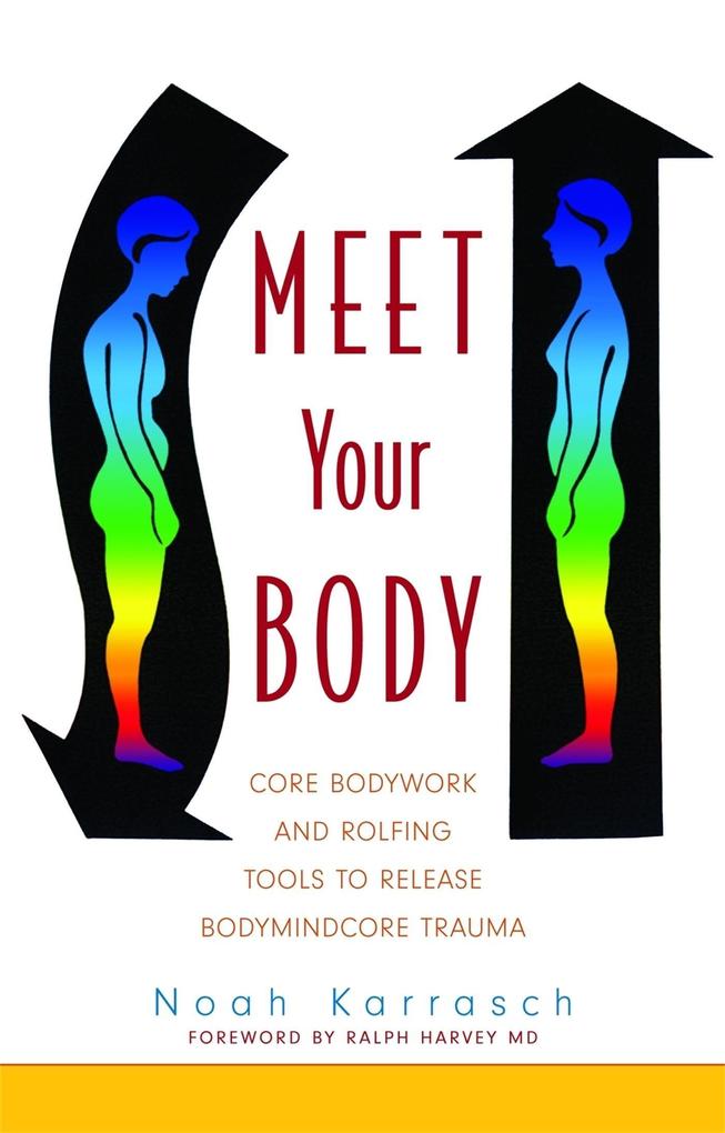 Meet Your Body - Noah Karrasch