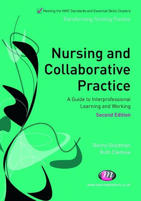 Nursing and Collaborative Practice - Benny Goodman/ Ruth Clemow