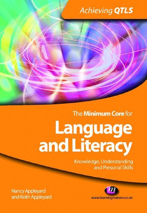 The Minimum Core for Language and Literacy: Knowledge Understanding and Personal Skills