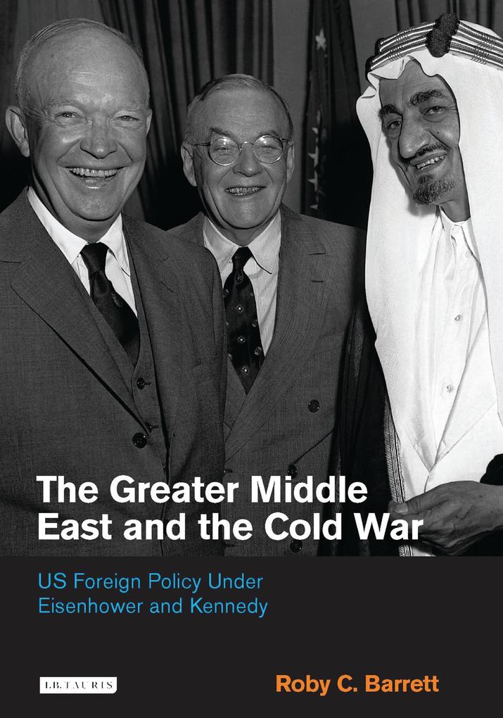 Greater Middle East and the Cold War The