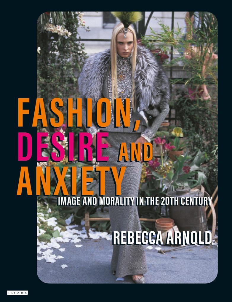 Fashion Desire and Anxiety