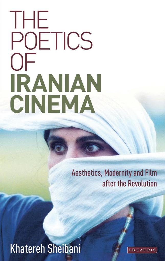 Poetics of Iranian Cinema The