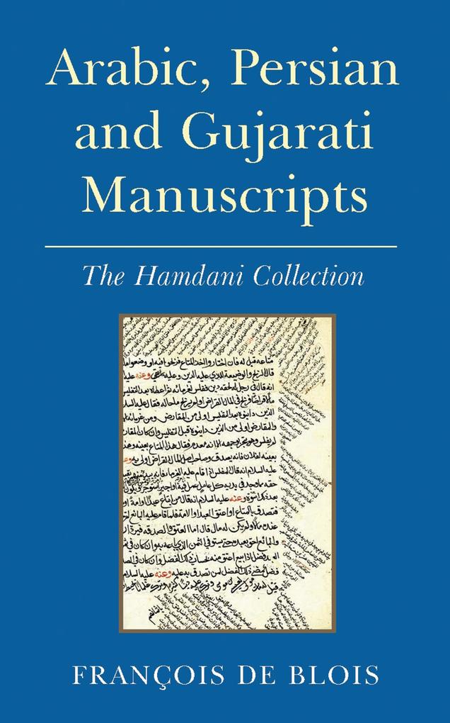 Arabic Persian and Gujarati Manuscripts