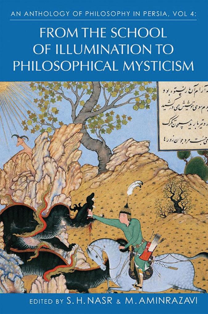 Anthology of Philosophy in Persia An Vol IV