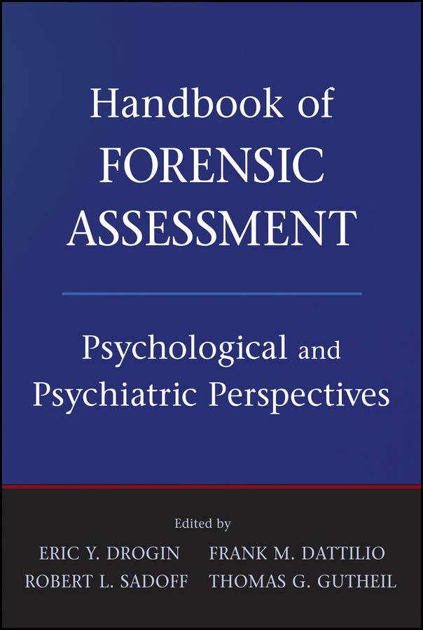 Handbook of Forensic Assessment