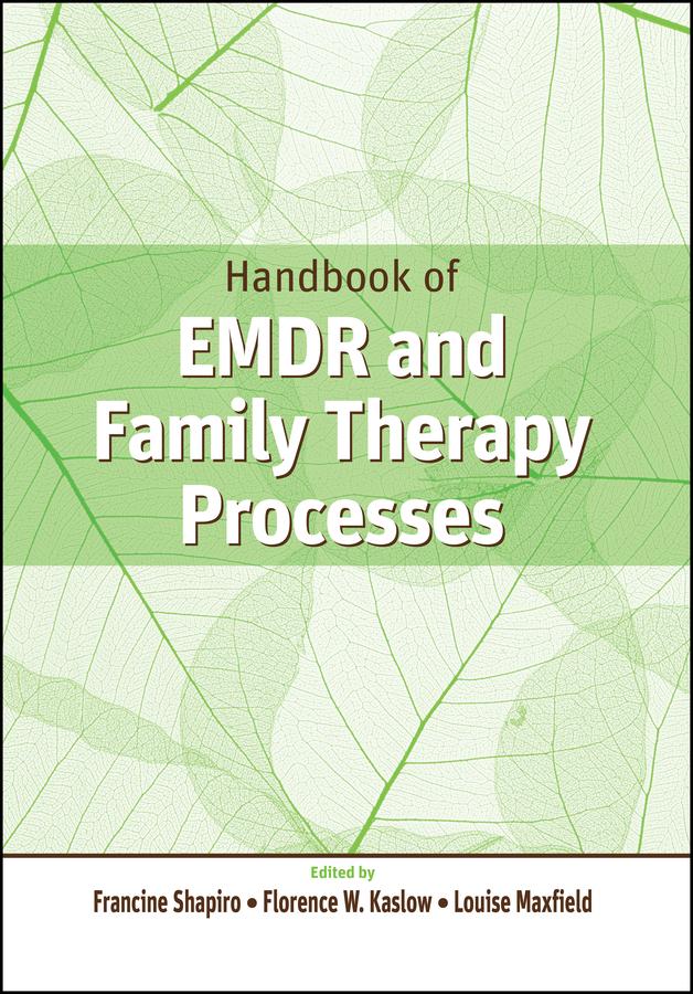 Handbook of EMDR and Family Therapy Processes