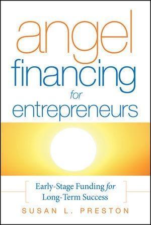 Angel Financing for Entrepreneurs