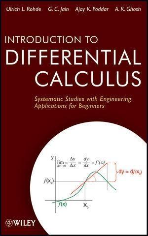 Introduction to Differential Calculus - Ulrich L. Rohde/ G. C. Jain/ Ajay K. Poddar/ A. K. Ghosh