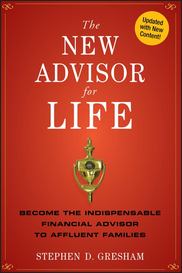 The New Advisor for Life