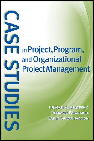 Case Studies in Project Program and Organizational Project Management
