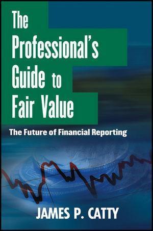 The Professional‘s Guide to Fair Value