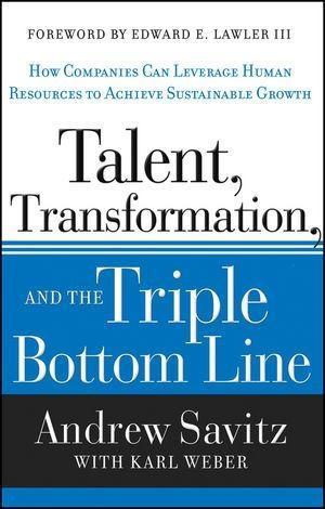 Talent Transformation and the Triple Bottom Line