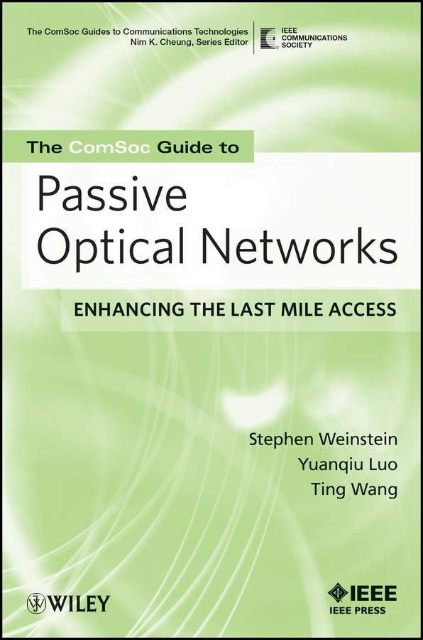 The ComSoc Guide to Passive Optical Networks