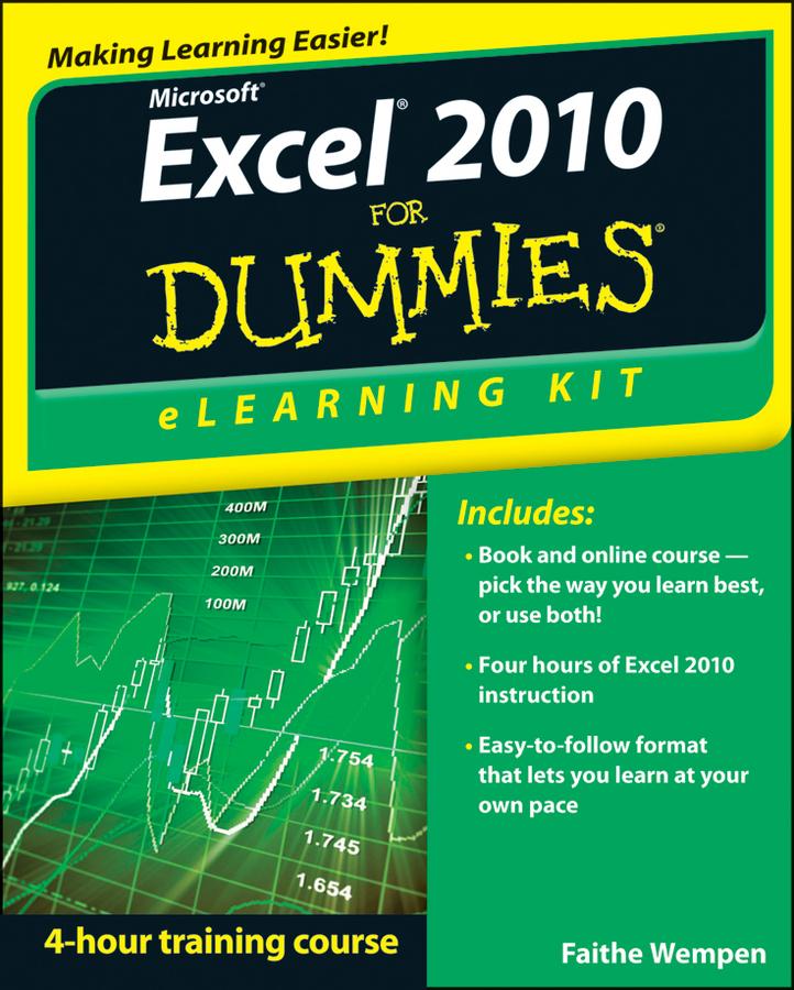 Excel 2010 eLearning Kit For Dummies als eBook Download von Faithe Wempen - Faithe Wempen