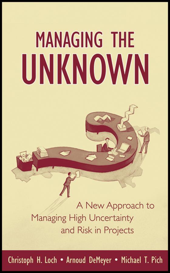 Managing the Unknown