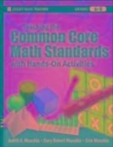 Teaching the Common Core Math Standards with Hands-On Activities Grades 6-8
