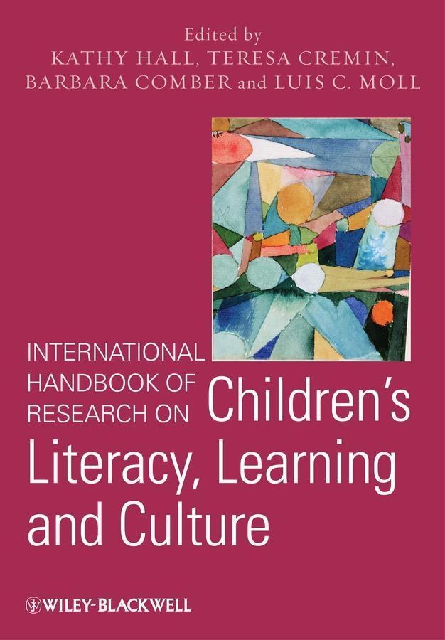 International Handbook of Research on Children‘s Literacy Learning and Culture