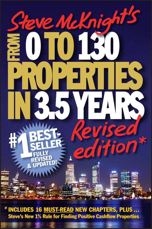 From 0 to 130 Properties in 3.5 Years Revised Edition
